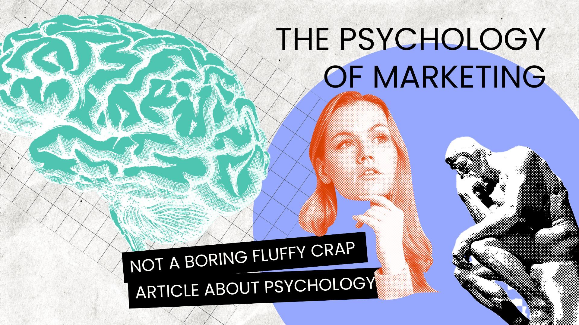 The Psychology of Marketing