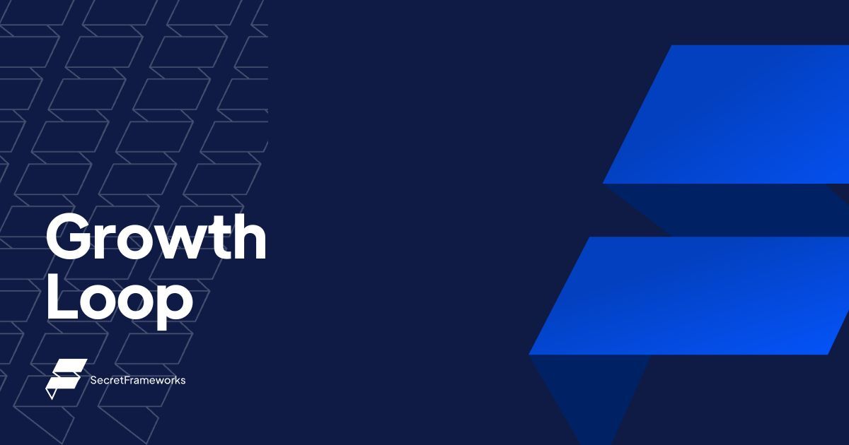 Growth Loop