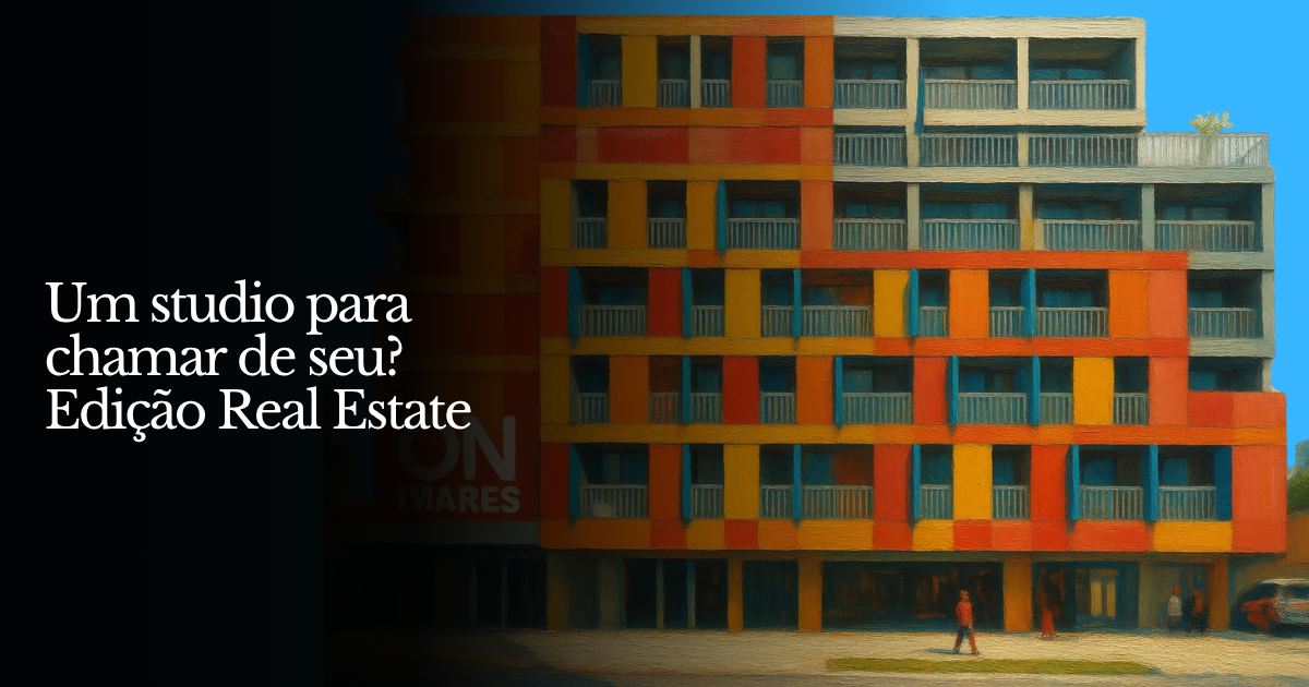 Um studio para chamar de seu? — Edição Real Estate
