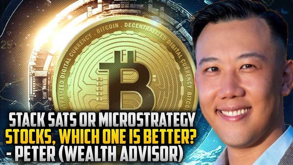 Stack Sats Or MicroStrategy Stocks, Which One Is Better? - Petter ( Wealth Advisor)
