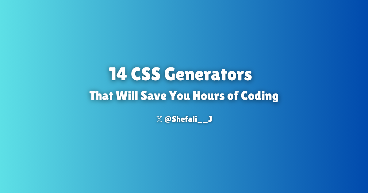 14 CSS Generators Every Developer Should Know!