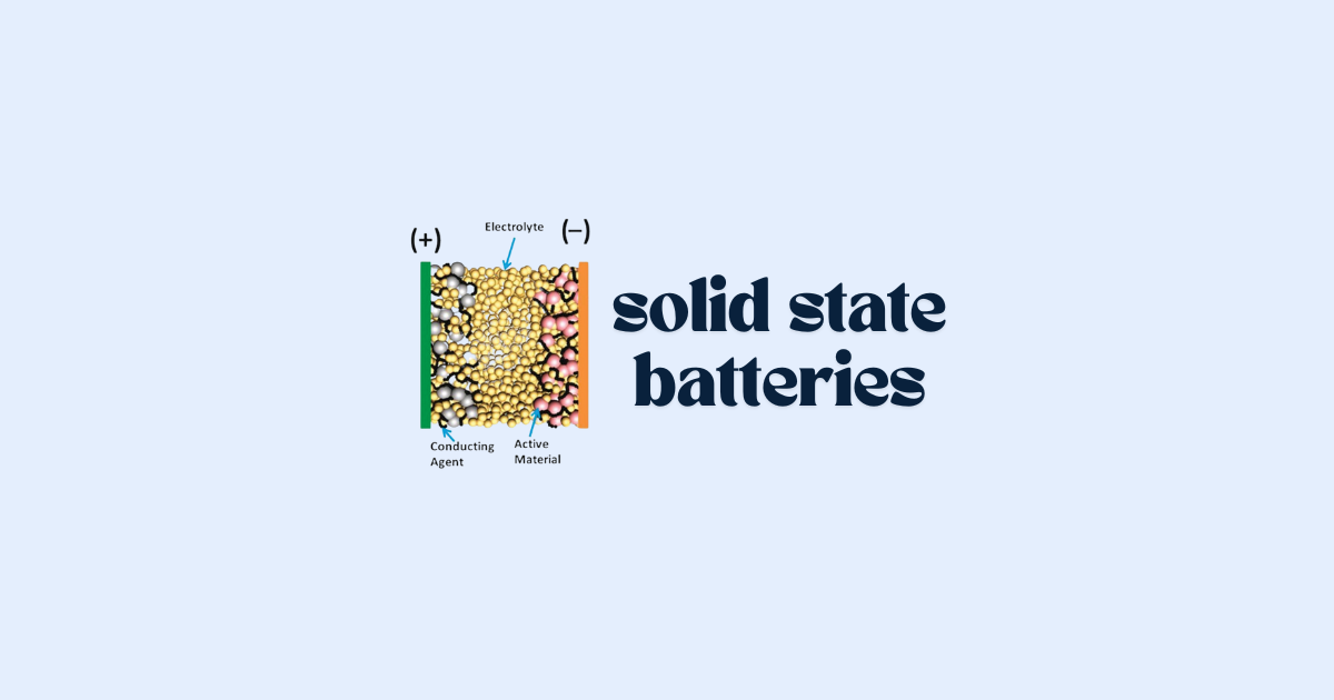 Solid State Batteries