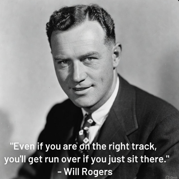 A Word from Will Rogers