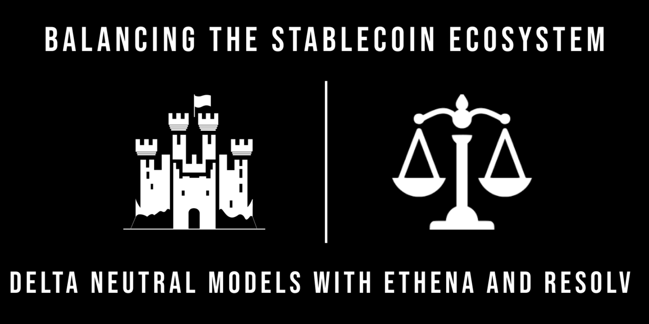 Balancing the Stablecoin Ecosystem: The Success of Delta-Neutral Models  with Ethena and Resolv