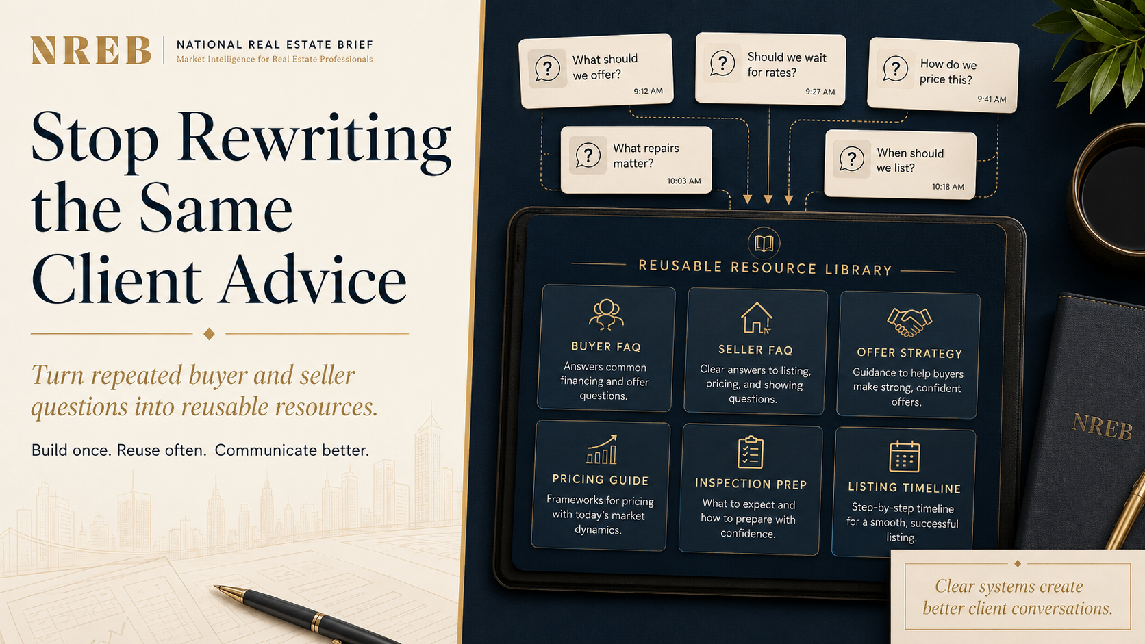 Stop Rewriting the Same Client Advice
