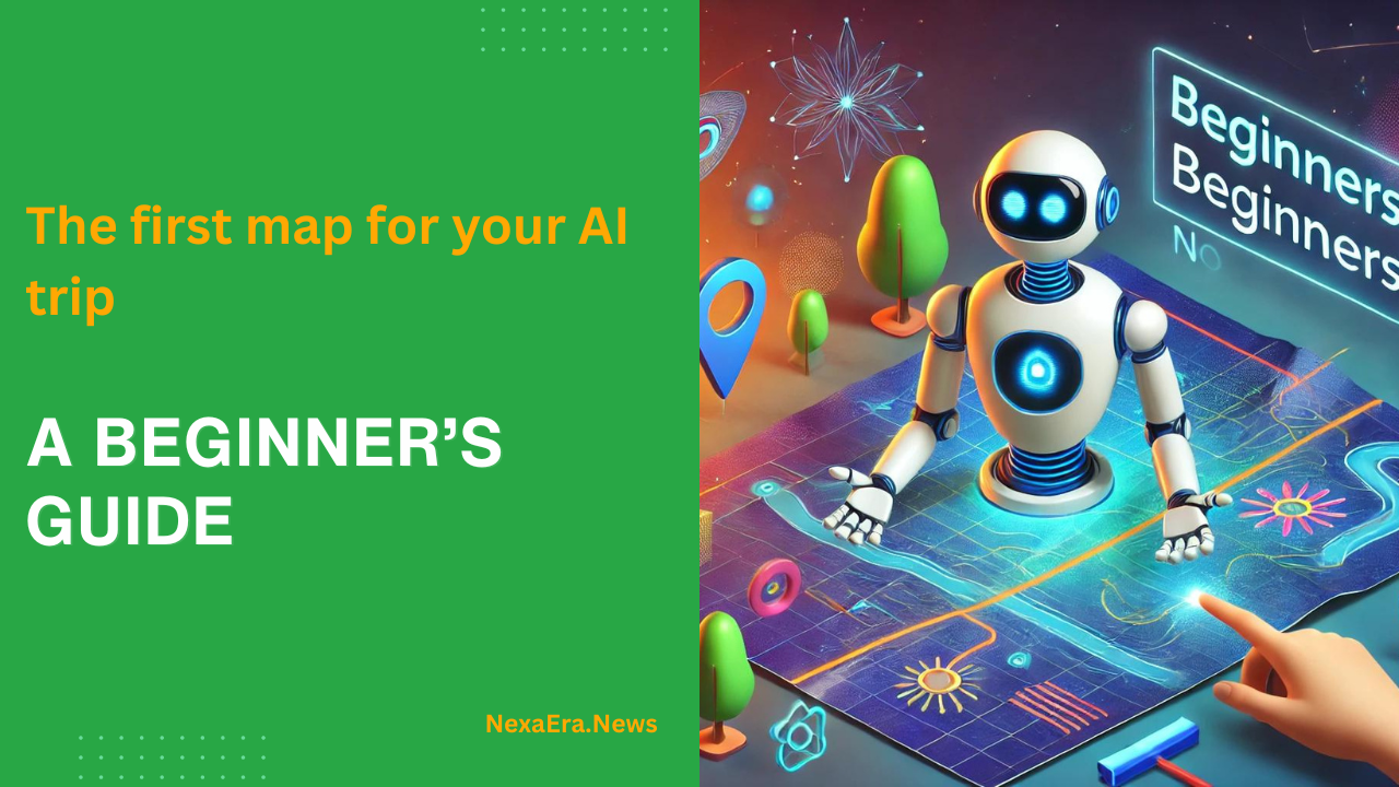 The first map for your AI trip: a beginner’s guide