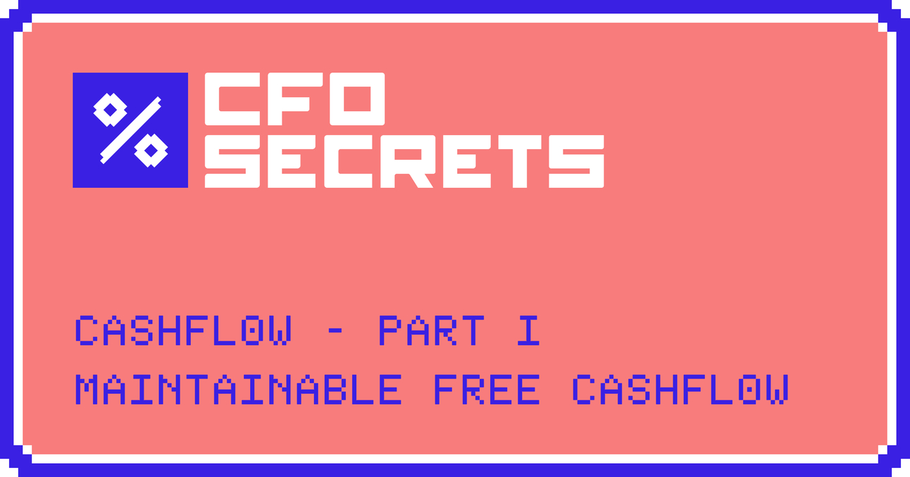 🪣 Maintainable Free Cashflow