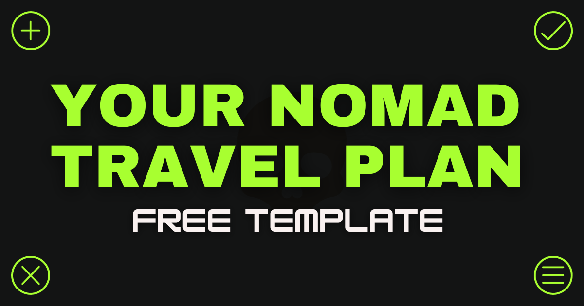 Your Nomad Travel Plan your-nomad-travel-plan