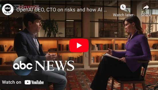 OpenAI CEO, CTO on risks and how AI will reshape society