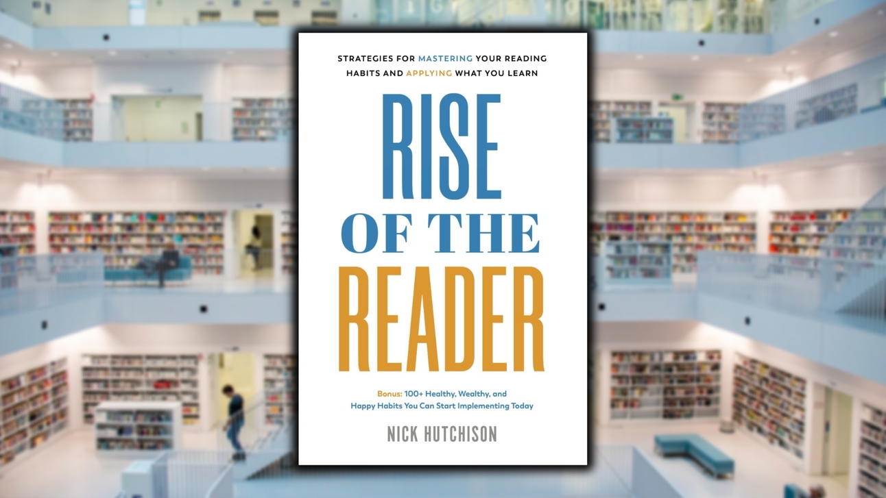 Rise of the Reader | Full Book Breakdown (Part I)
