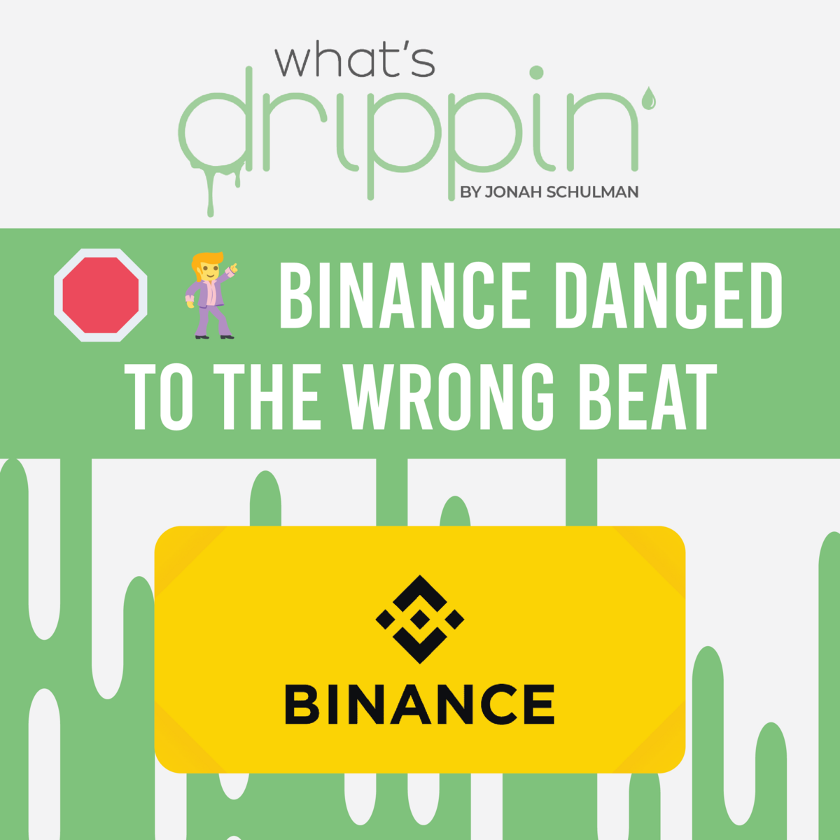 🛑 🕺 Binance danced to the wrong beat
