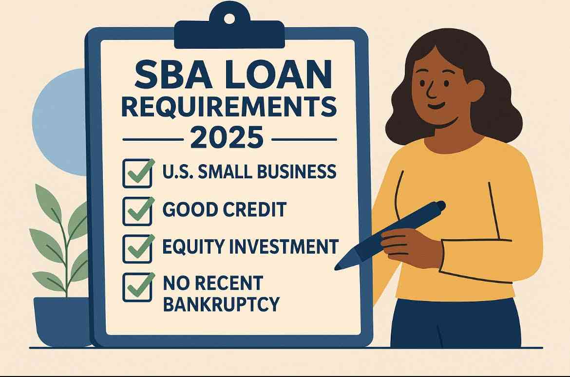 SBA Loan Requirements 2025 Guide