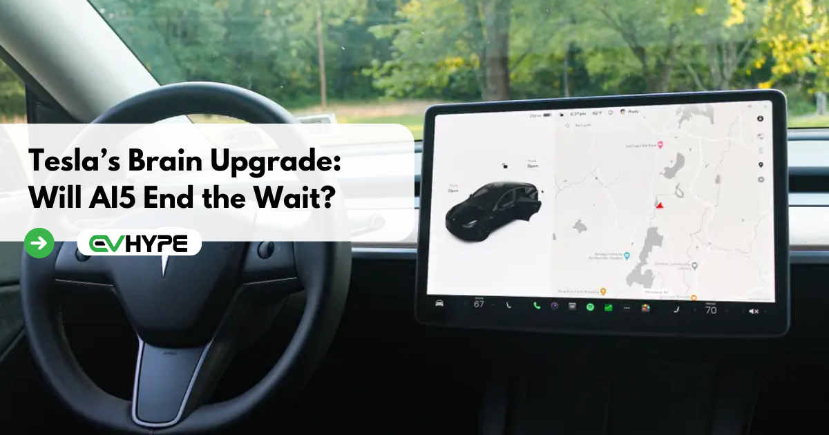 Tesla’s Brain Upgrade: Will AI5 End the Wait?