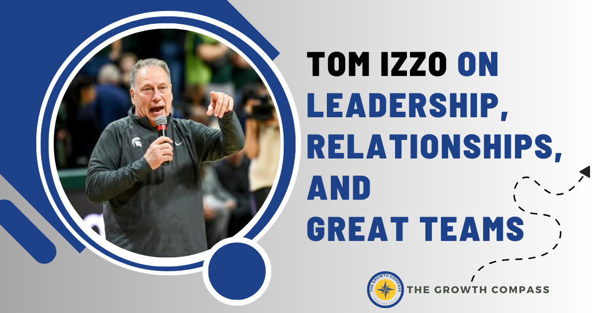 🧭 Saturday Speaker Series: Tom Izzo
