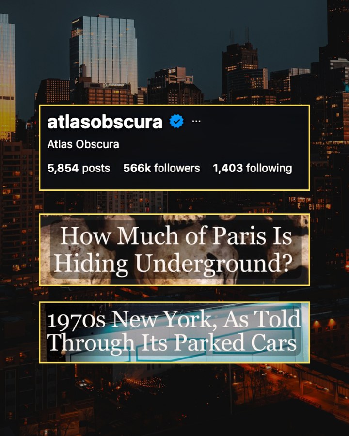 A city skyline at dusk with the atlasobscura profile and two post titles set over it