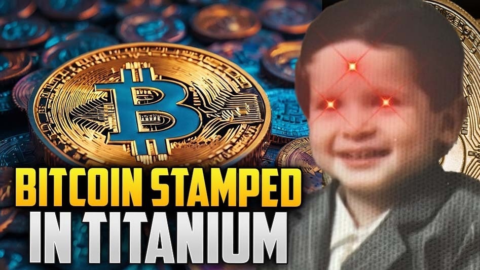 Bitcoin Stamped in Titanium