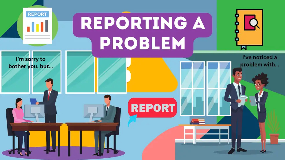 Reporting a Problem in English: Clear and Polite Phrases