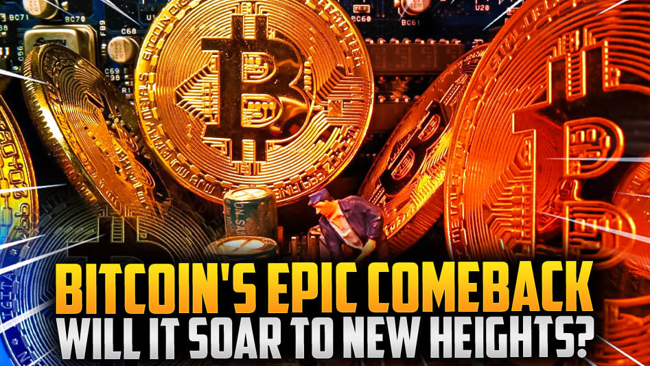 ⚡Bitcoin's Comeback: Soaring to New Heights?