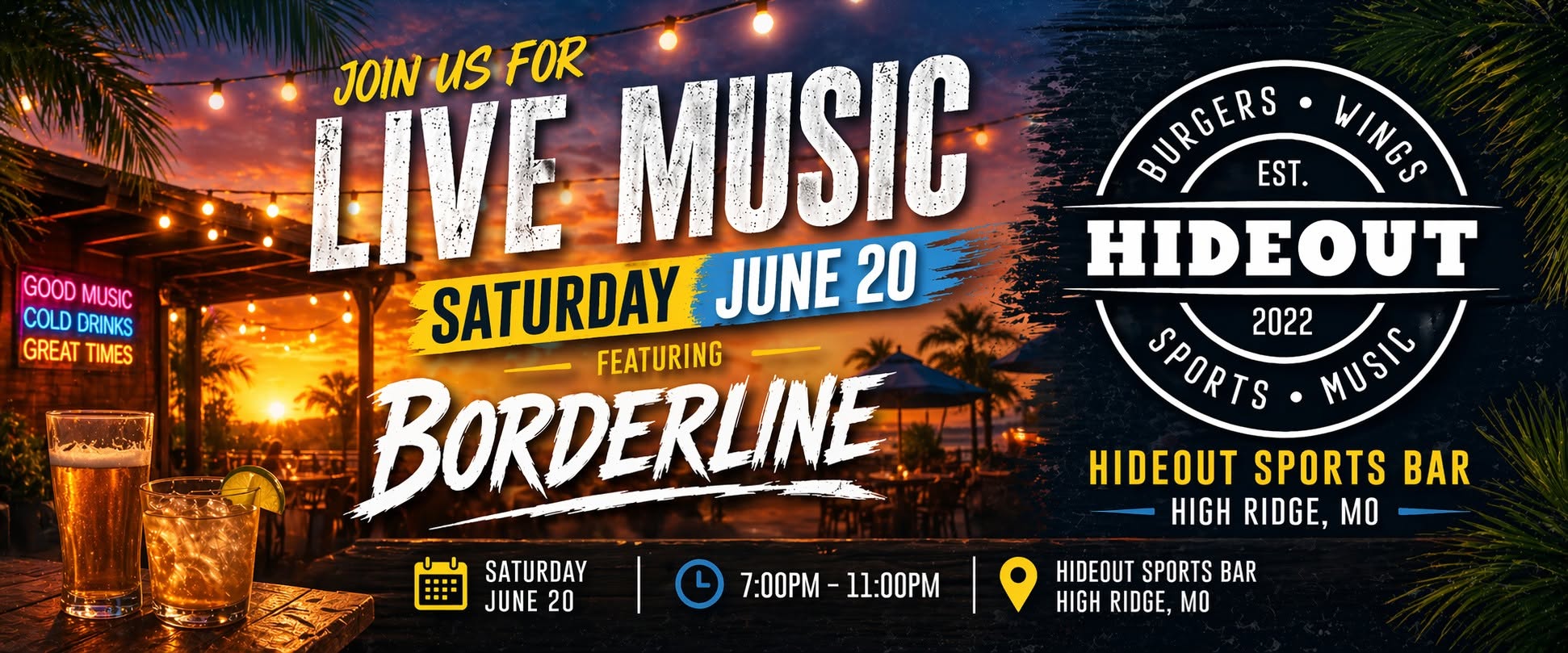 Hideout Live Music June 20th