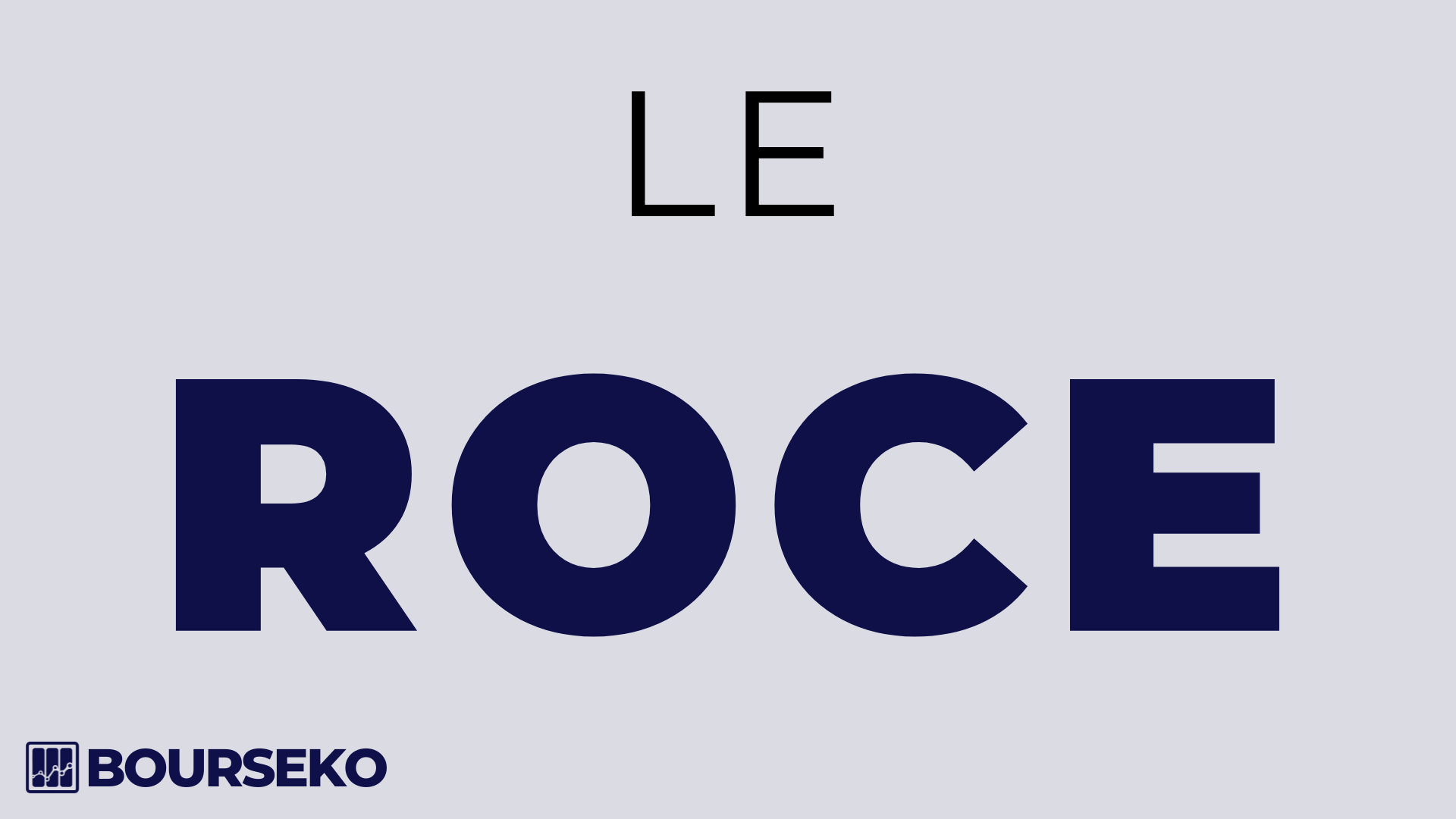ROCE : l’indicateur des actions de qualité
