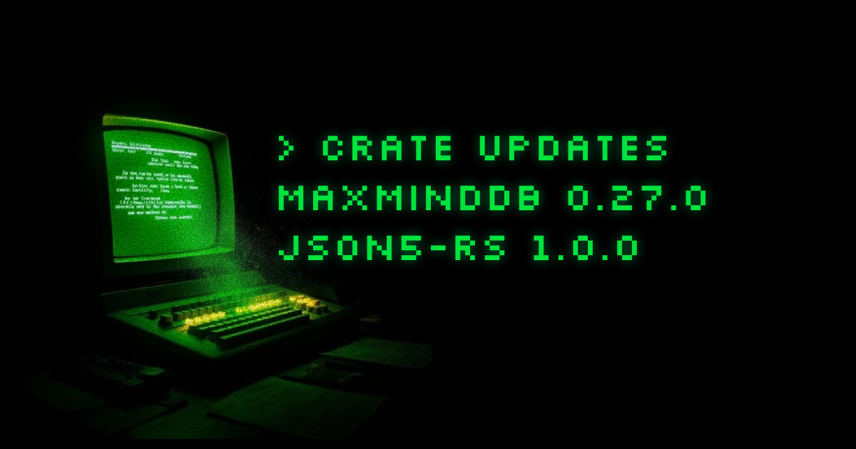 Crate updates: Maxminddb overhauls its API for safer, lazy IP lookups