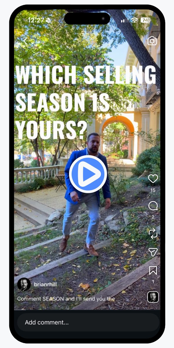 Instagram reel poster: Brian Hill in a blue blazer on a garden path, with the text Which selling season is yours?