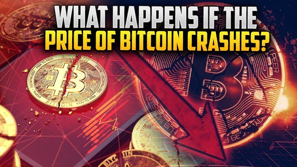 What Happens If the Price of Bitcoin Crashes?