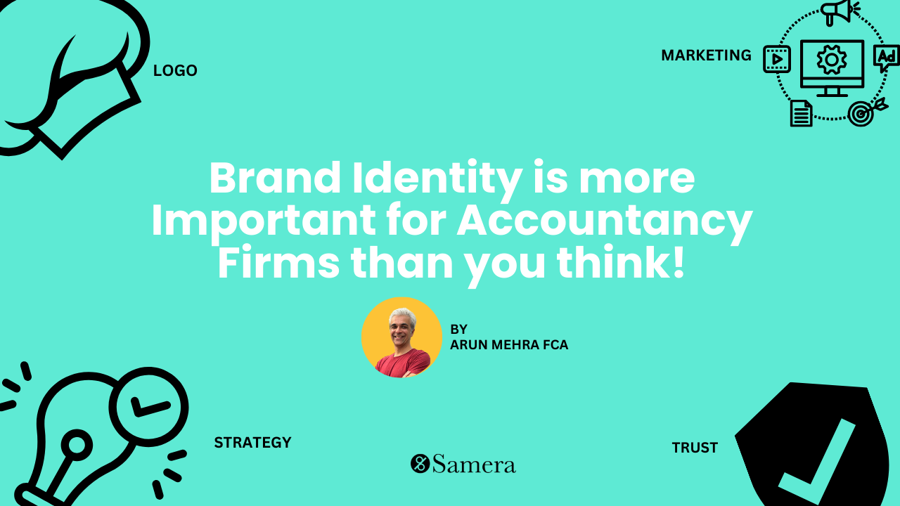 Brand Identity is more Important for Accountancy Firms than you think!
