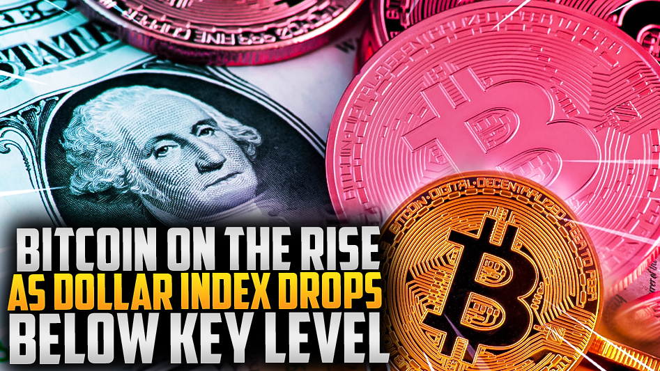 ⚡Bitcoin Rises as Dollar Index Falls Below Key Level