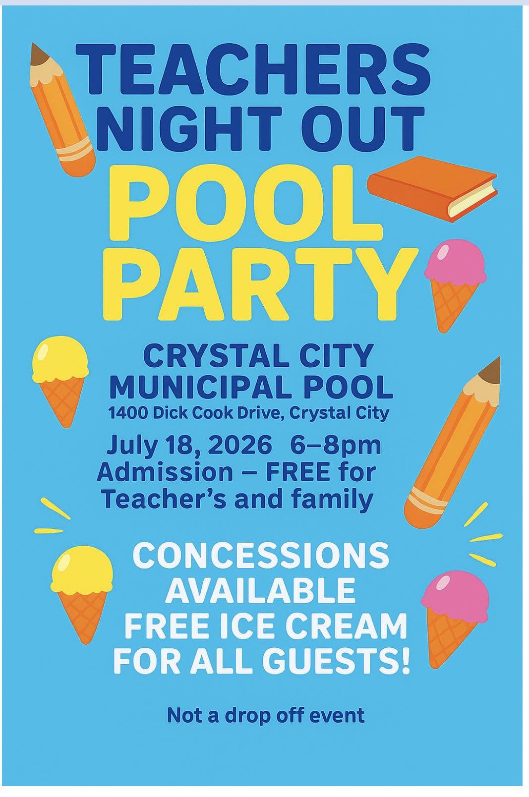Teachers Night Out July 18th