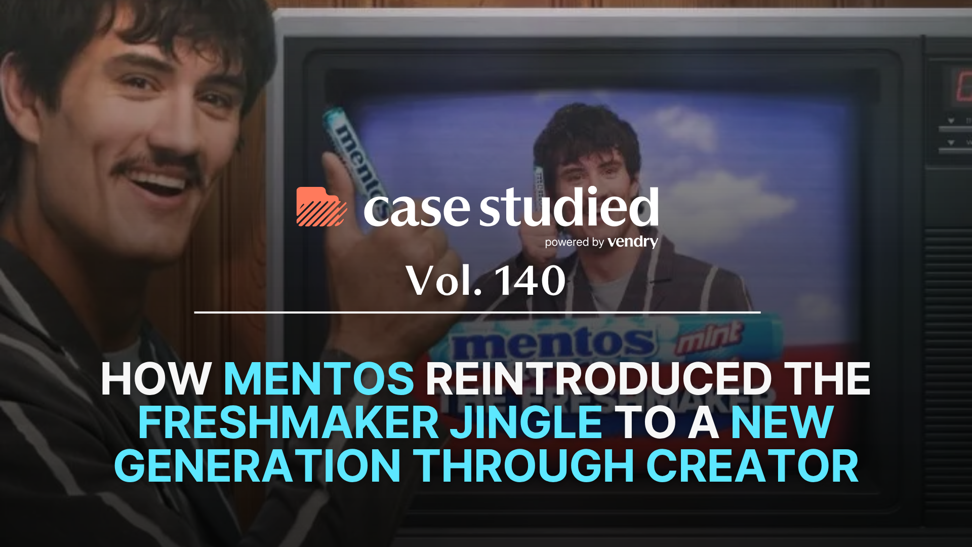 Vol. 140: Mentos Freshmaker, refreshed 🍬
