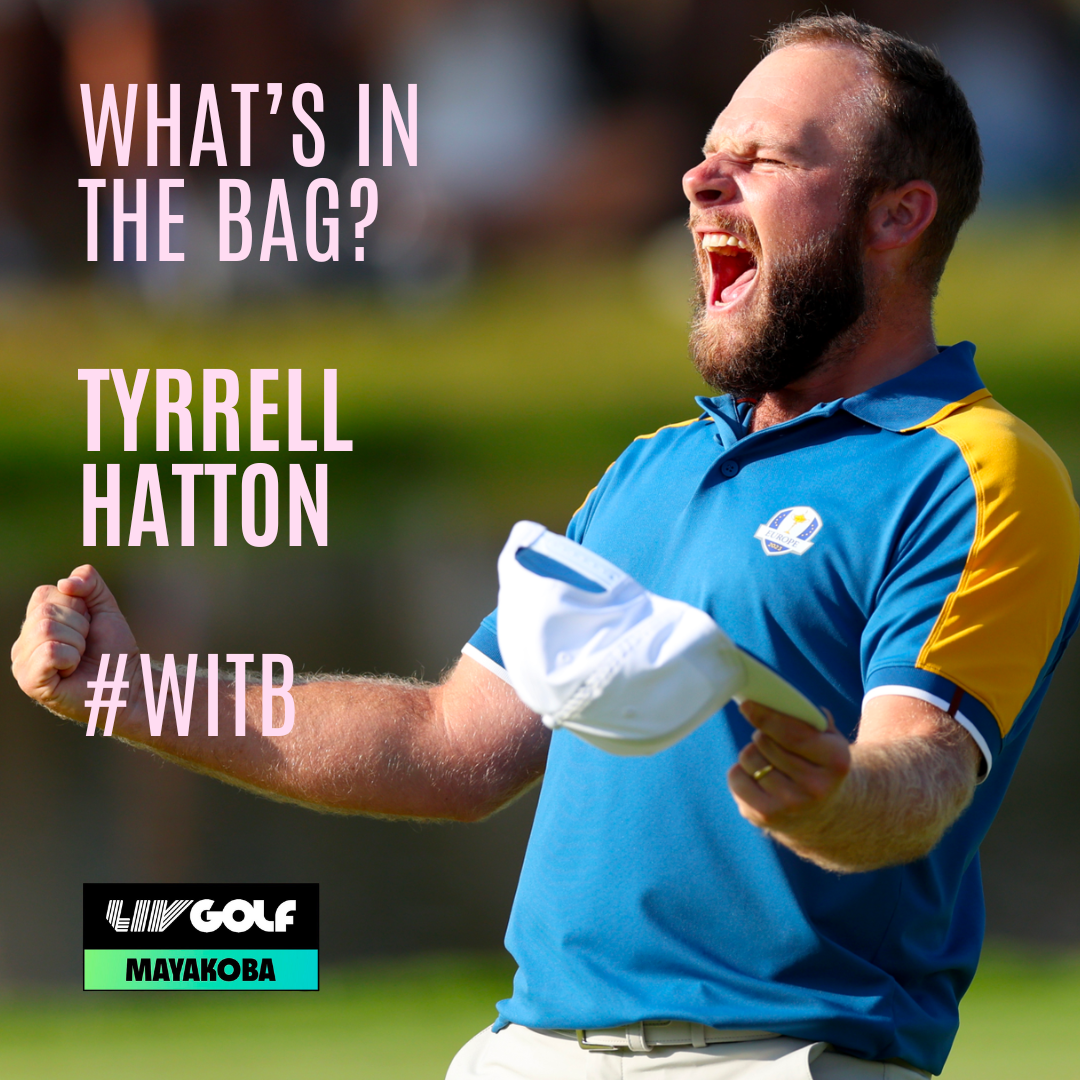 Tyrrell Hatton What's In The Bag? WITB 1/29/24
