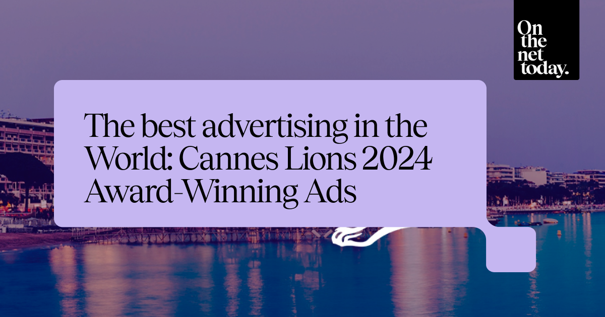 the-best-advertising-in-the-world-cannes-lions-2024-award-winning-ads