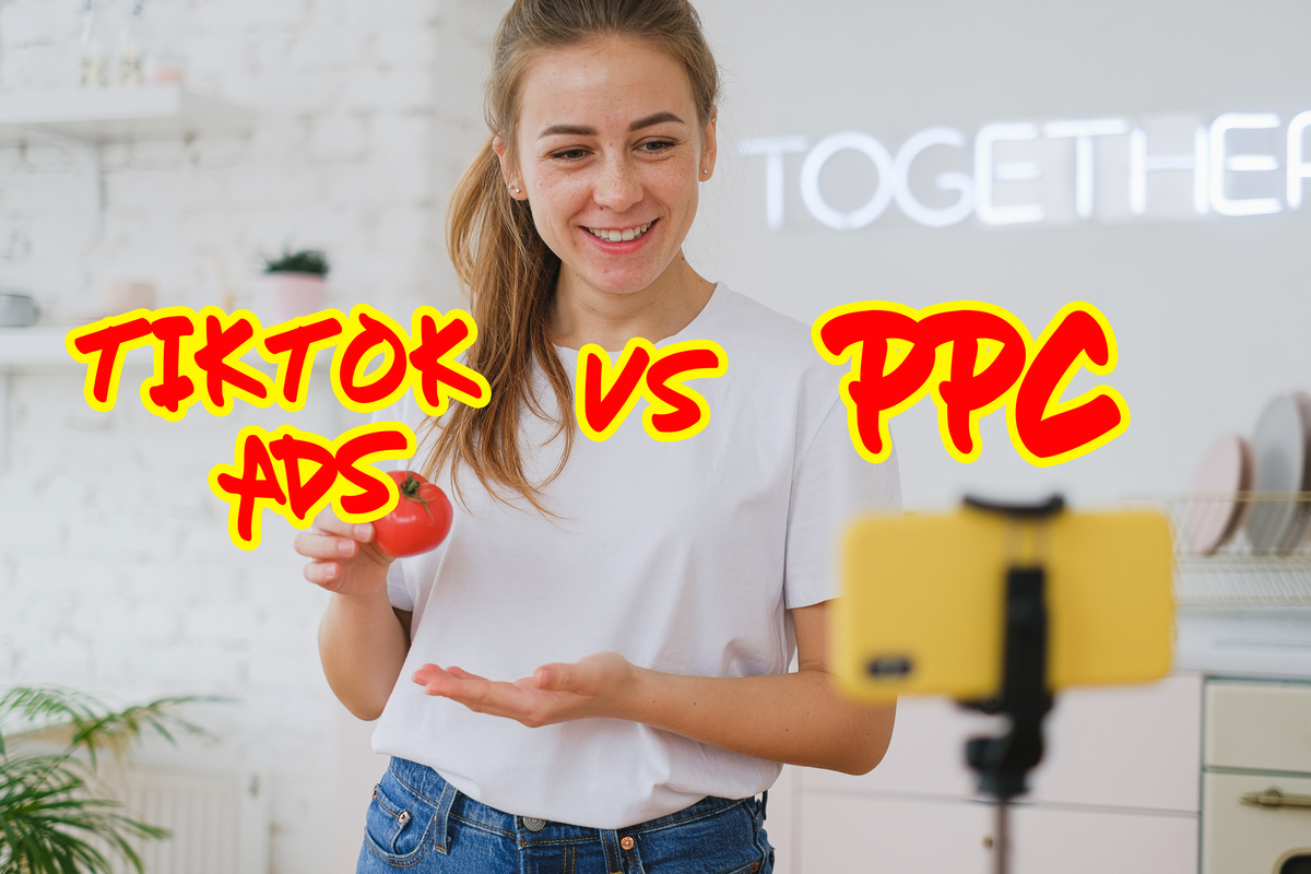 Tik Tok Ads VS PPC Case Study