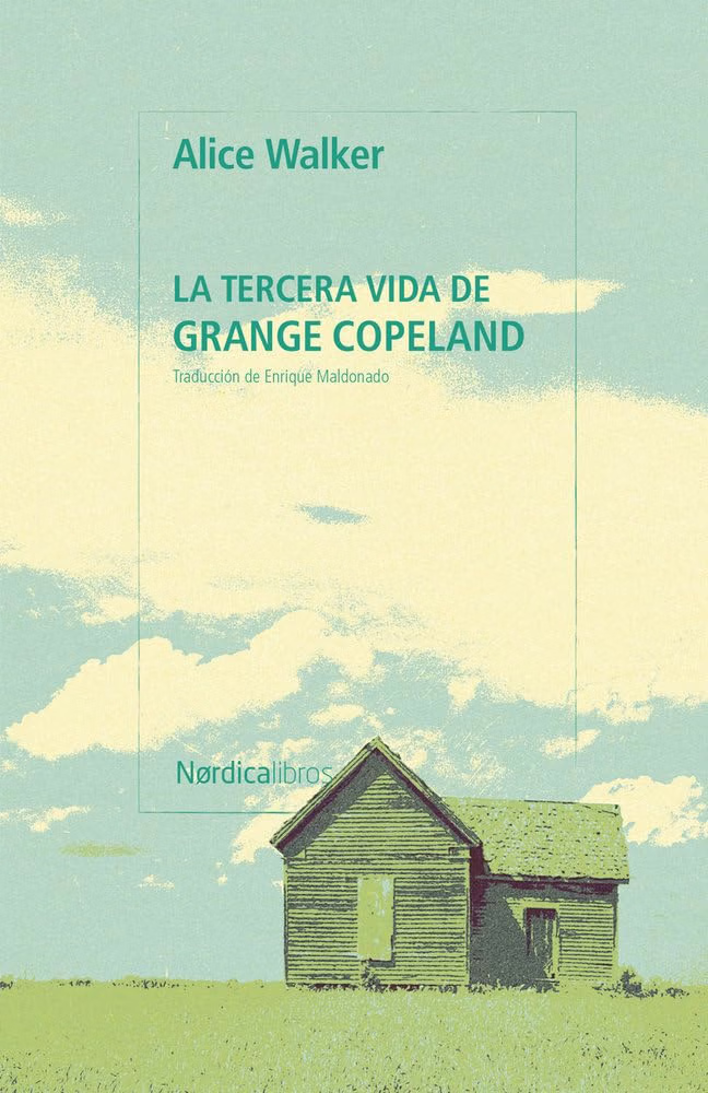 Portada de La tercera vida de Grange Copeland, de Alice Walker