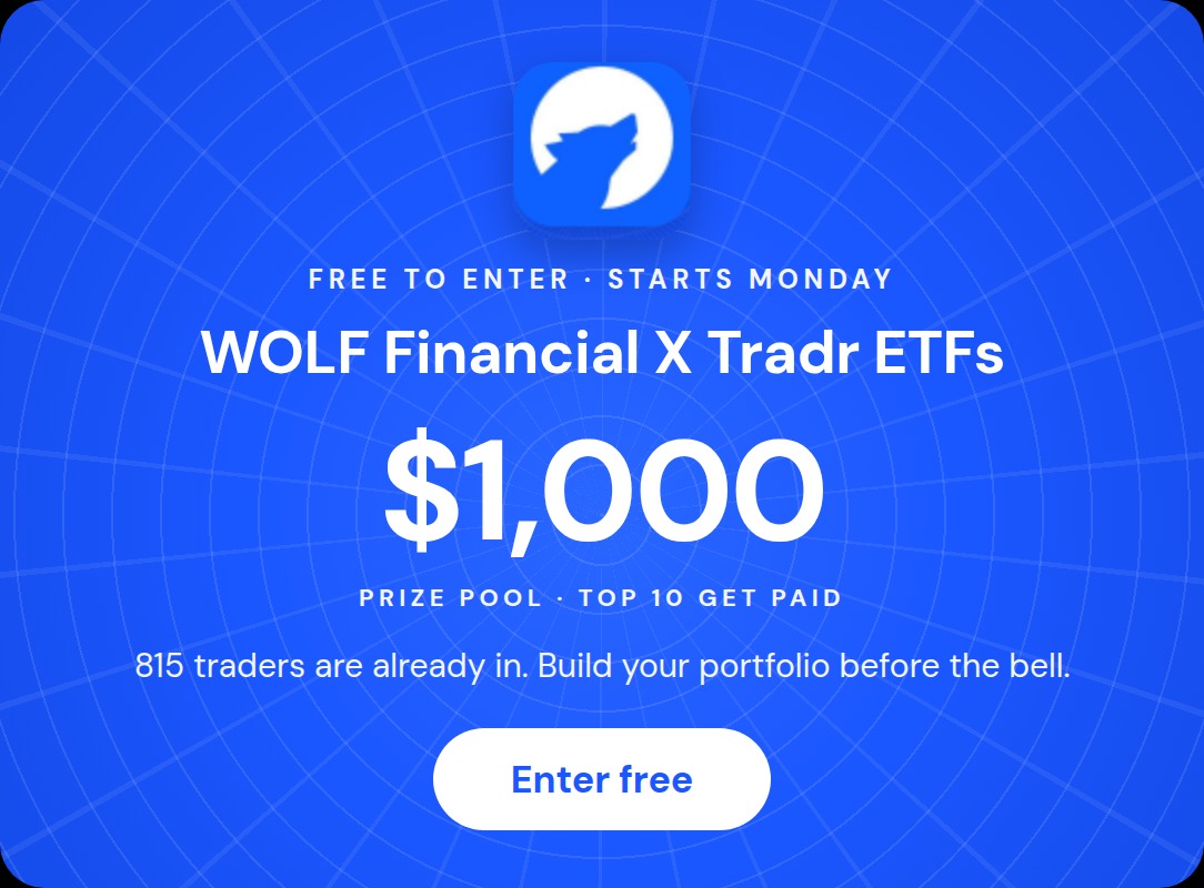 WOLF Financial X Tradr ETFs: free to enter, starts Sep 28, $1,000 prize pool, top 10 get paid, 885 traders already in. Tap to enter on GameStock.