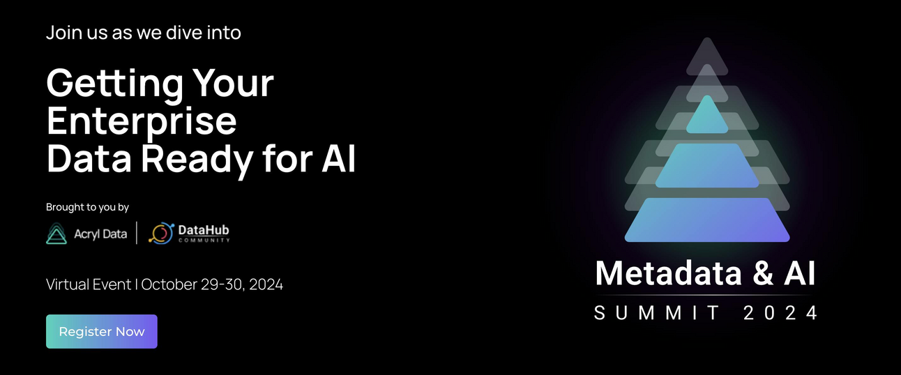 Getting Your Enterprise Data Ready for AI -- Join Me at the Metadata AI Summit