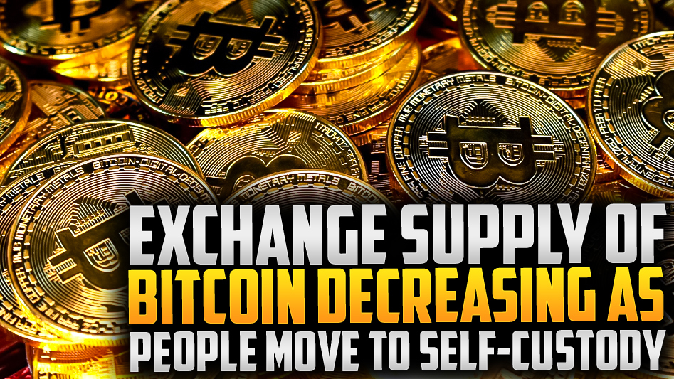 ⚡️Bitcoin Exchange Supply Drops as Self-Custody Soars