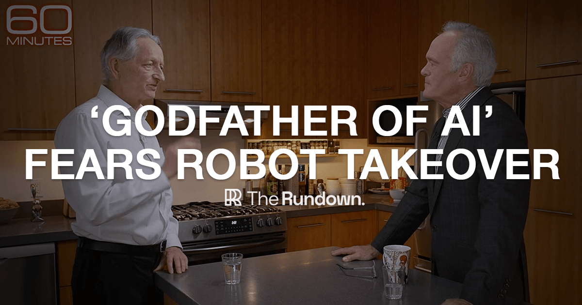 🤖 'Godfather of AI' fears robot takeover