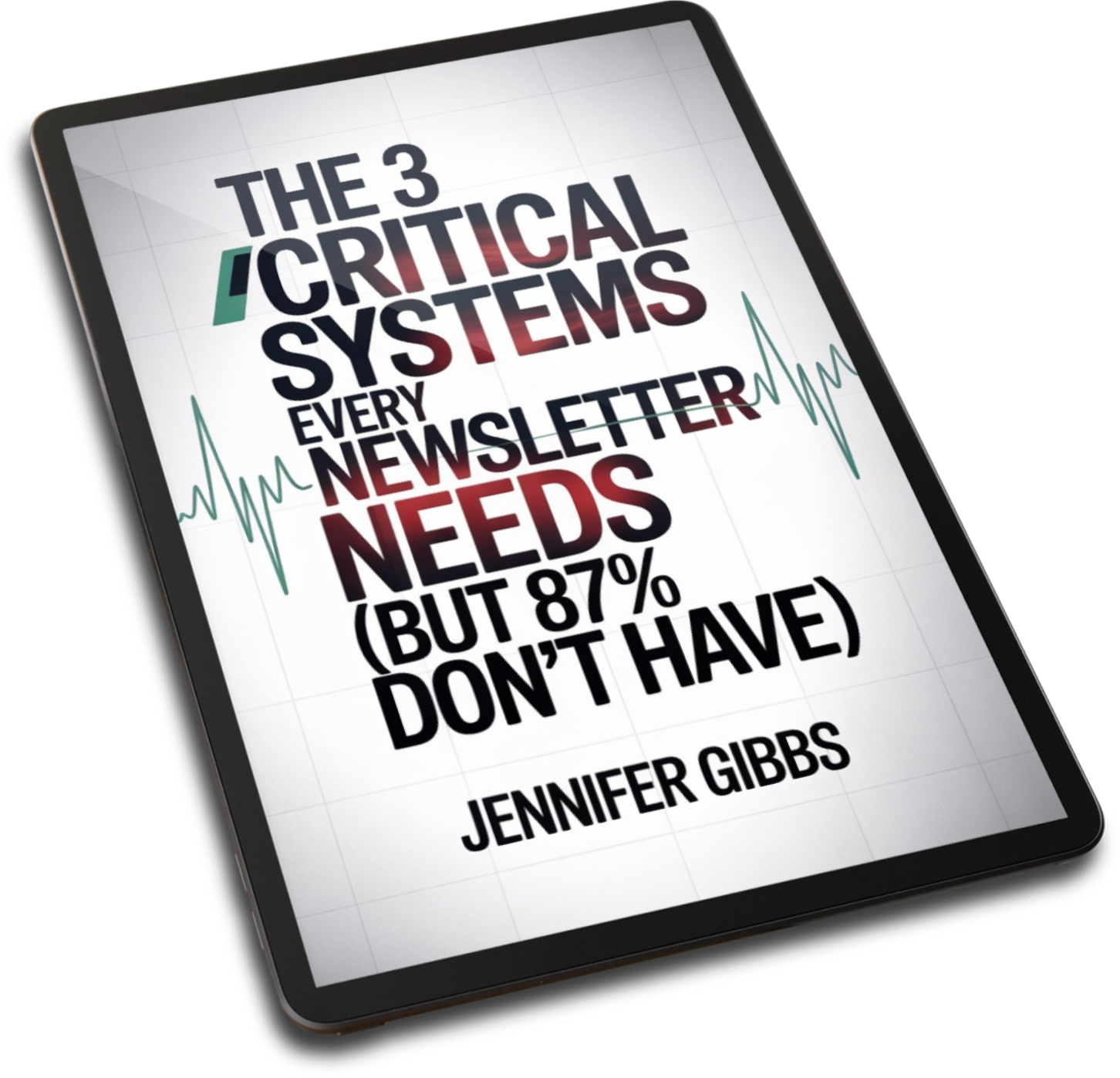 The 3 Critical Systems Guide