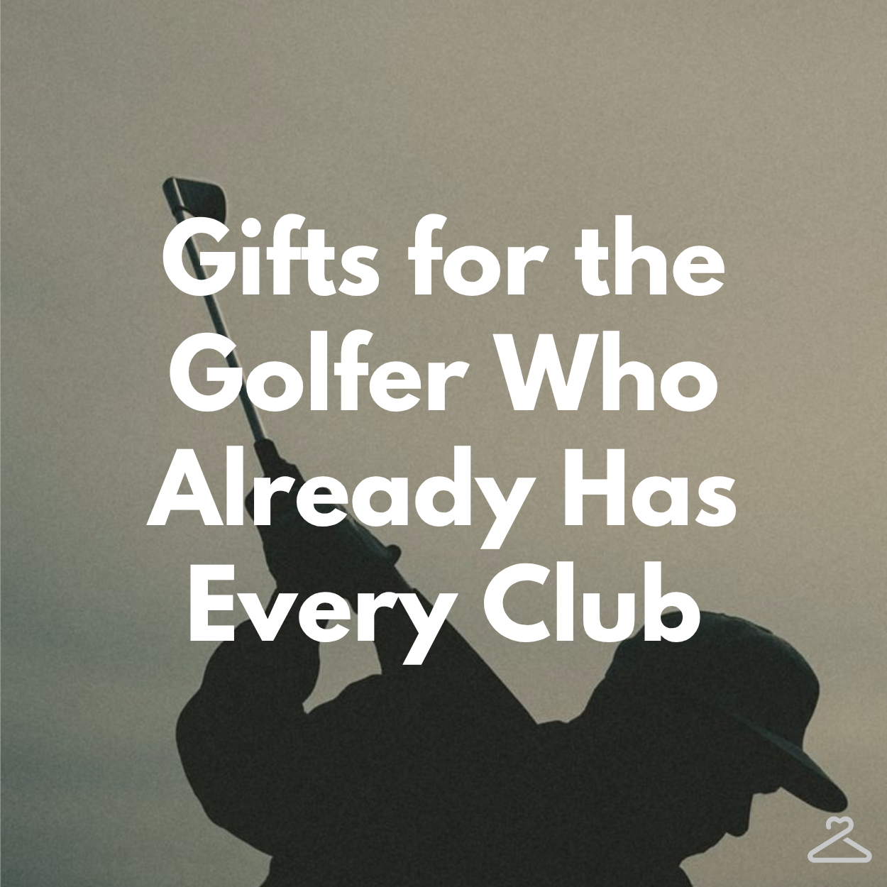 13 Gifts for the Golfer Who Already Has Every Club 13 Gifts for the Golfer Who Already Has Every Club