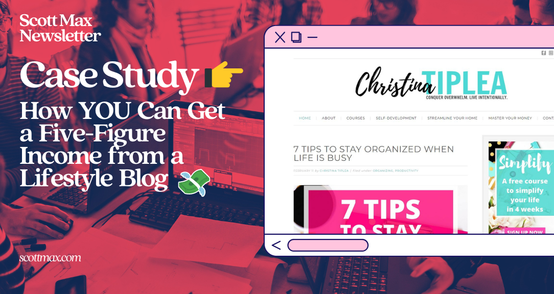 Case Study: How YOU Can Get a Five-Figure Income from a Lifestyle Blog