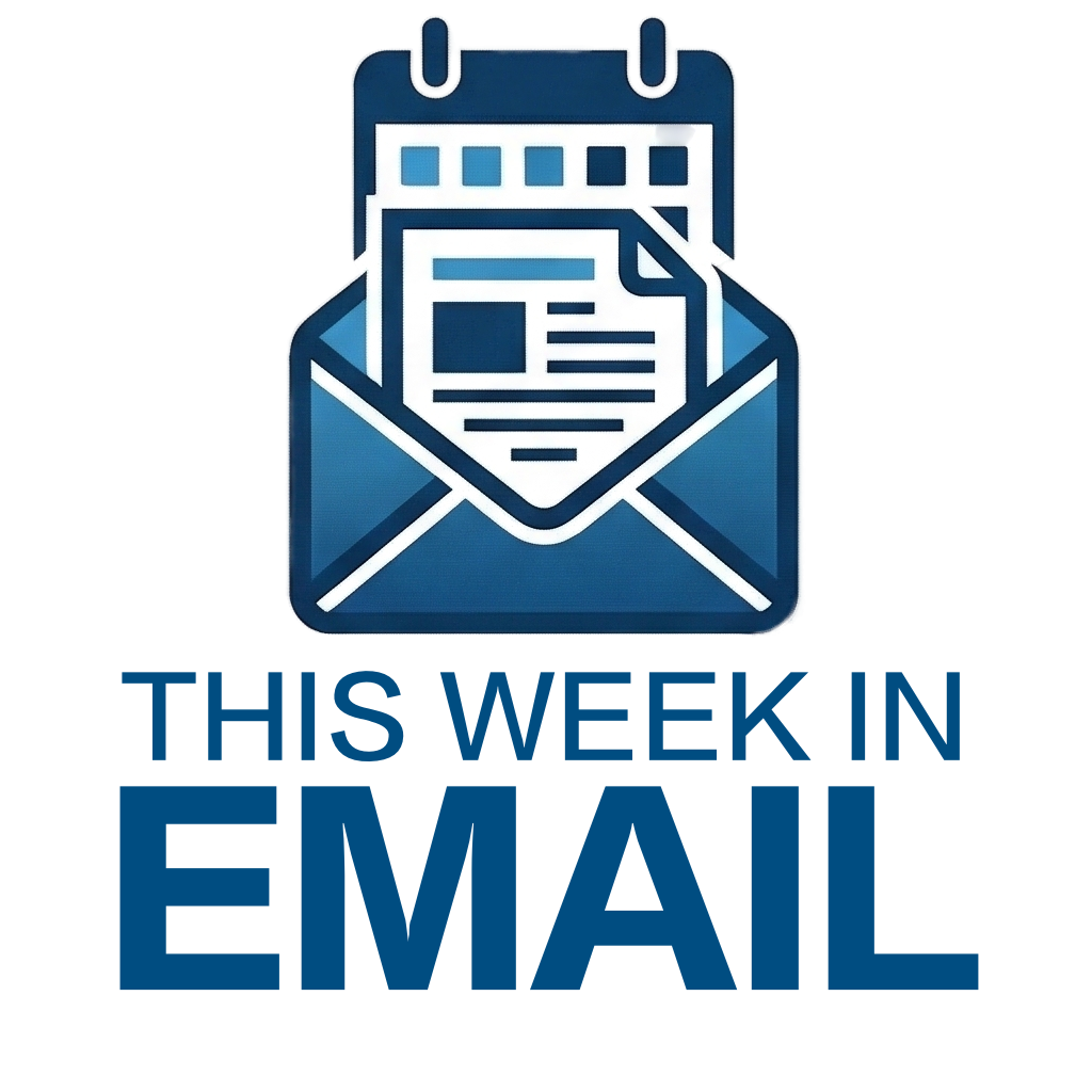 This Week In Email