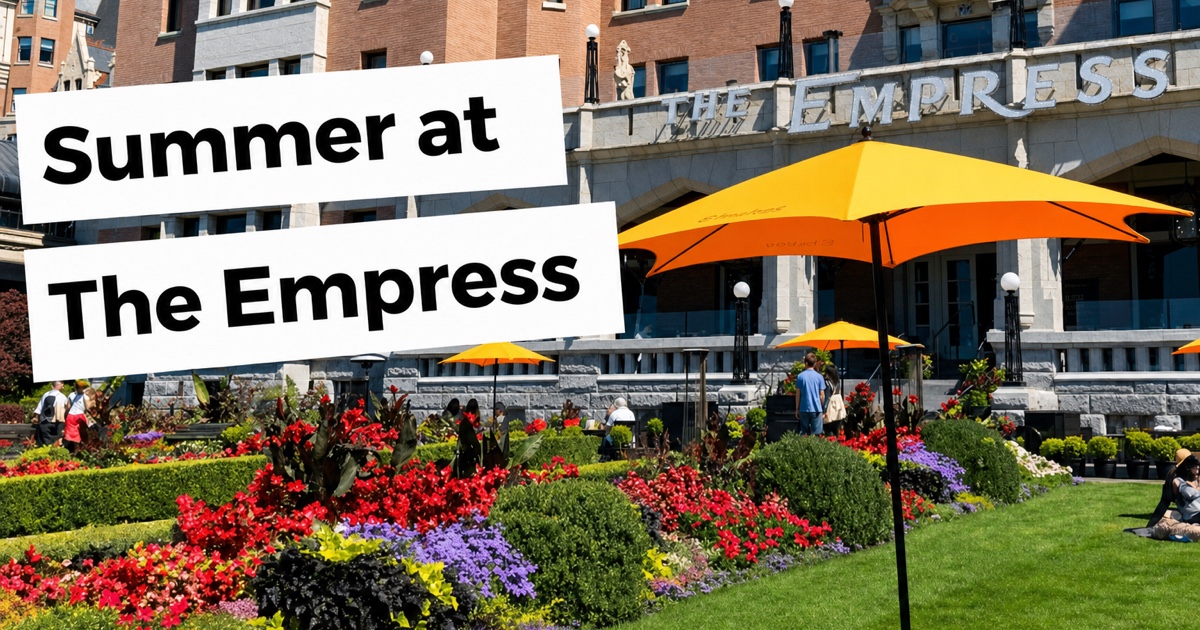 Island Holiday at The Fairmont Empress – A magical experience