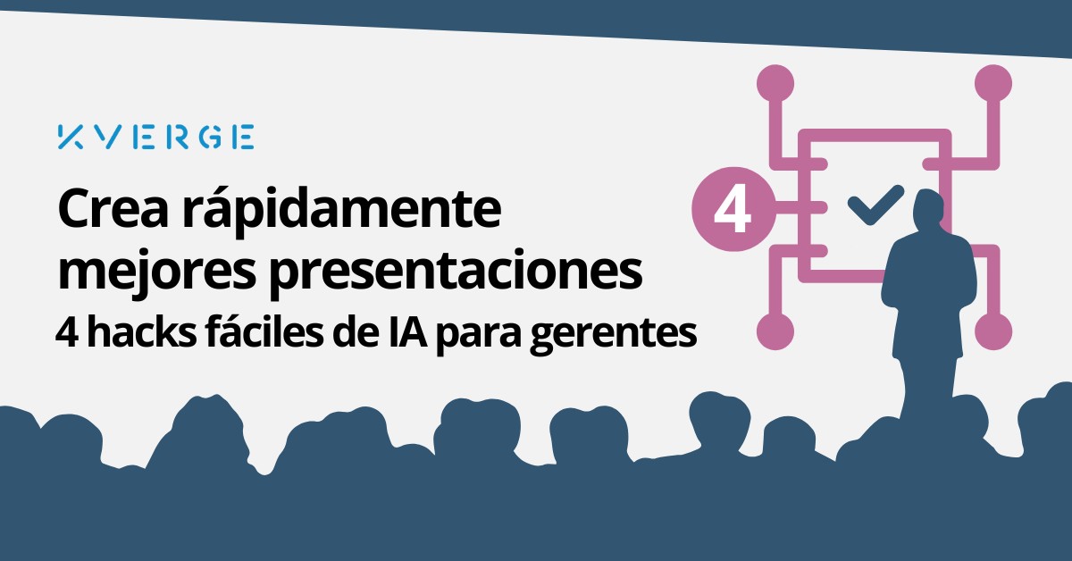 👨🏻‍🏫 Crea Mejores Presentaciones Rápido: 4 hacks de IA para gerentes