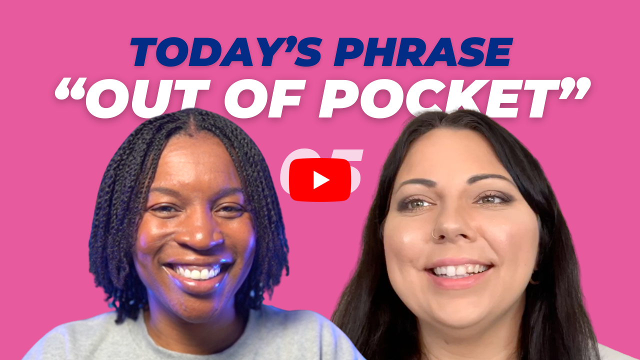Today's phrase: Out of pocket