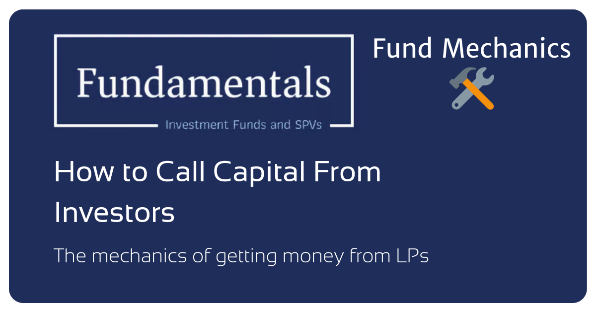 Develop Capital Call Process π οΈ How to Call Capital From Investors