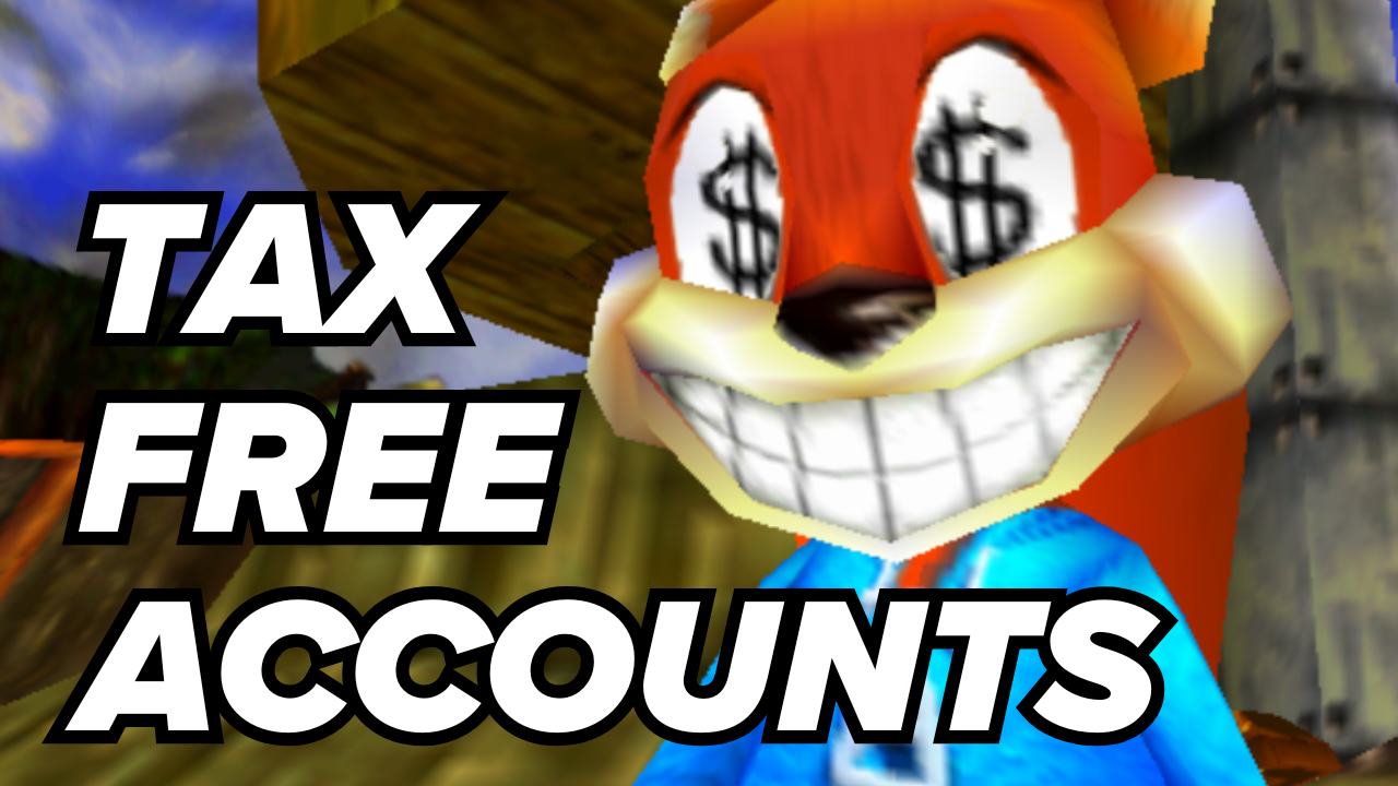 Level 3: Maximizing Tax Free Accounts