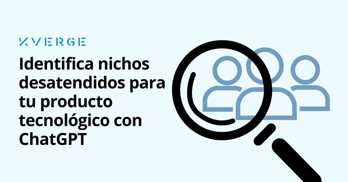 NicheFinder: Encuentra un nicho para tu producto con este prompt de ChatGPT