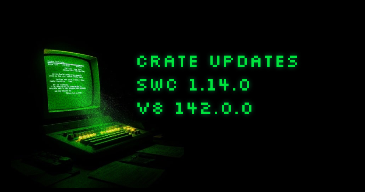 Crate updates: SWC introduces Wtf8Atom and adds import-merging to shrink bundle sizes